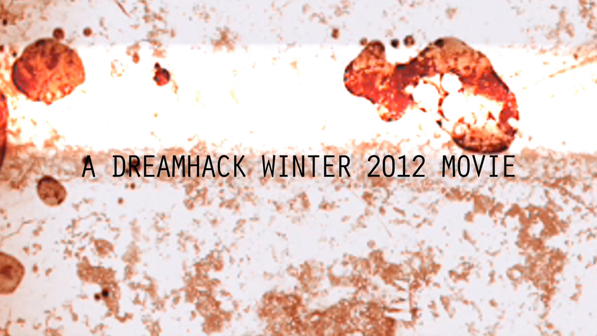 dreamhack winter 2012 movie